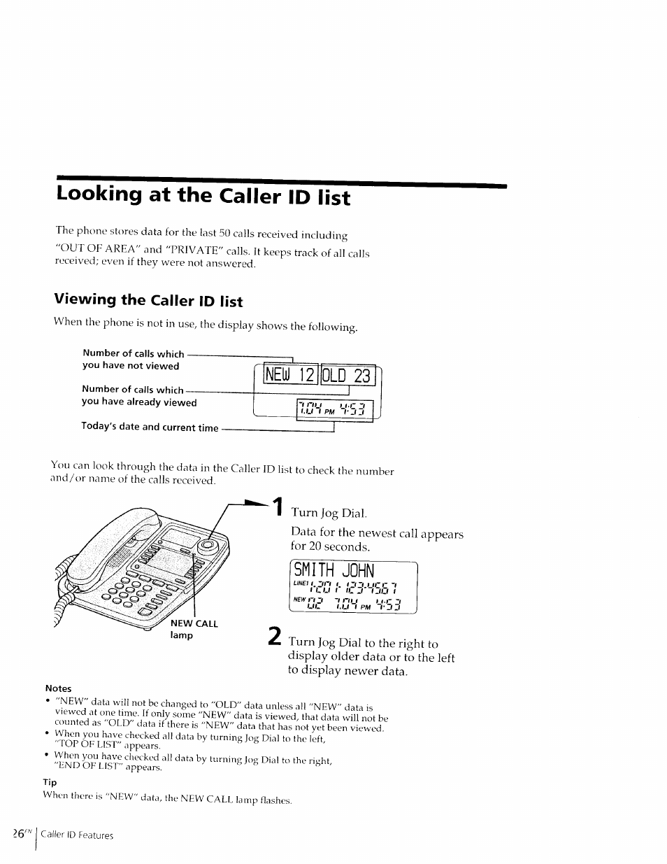 Looking at the caller id list, Viewing the caller id list, New 12 old 23 _______ ziz | Smith john | Sony IT-M602 User Manual | Page 26 / 40