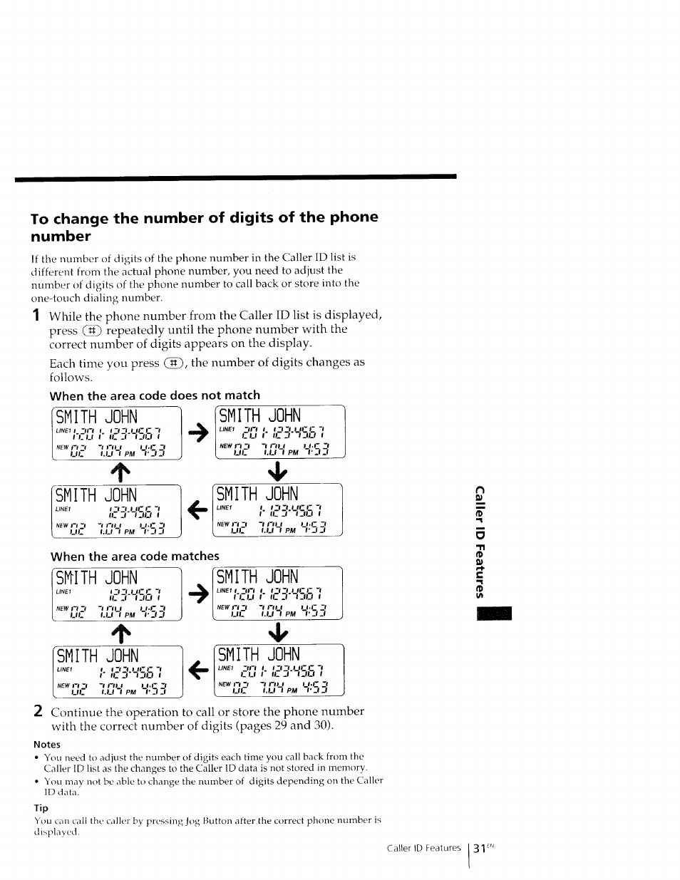 To change the number of digits of the phone number, When the area code does not match, When the area code matches | Smith john, Smith john smith john, Smth john | Sony IT-M602 User Manual | Page 31 / 40