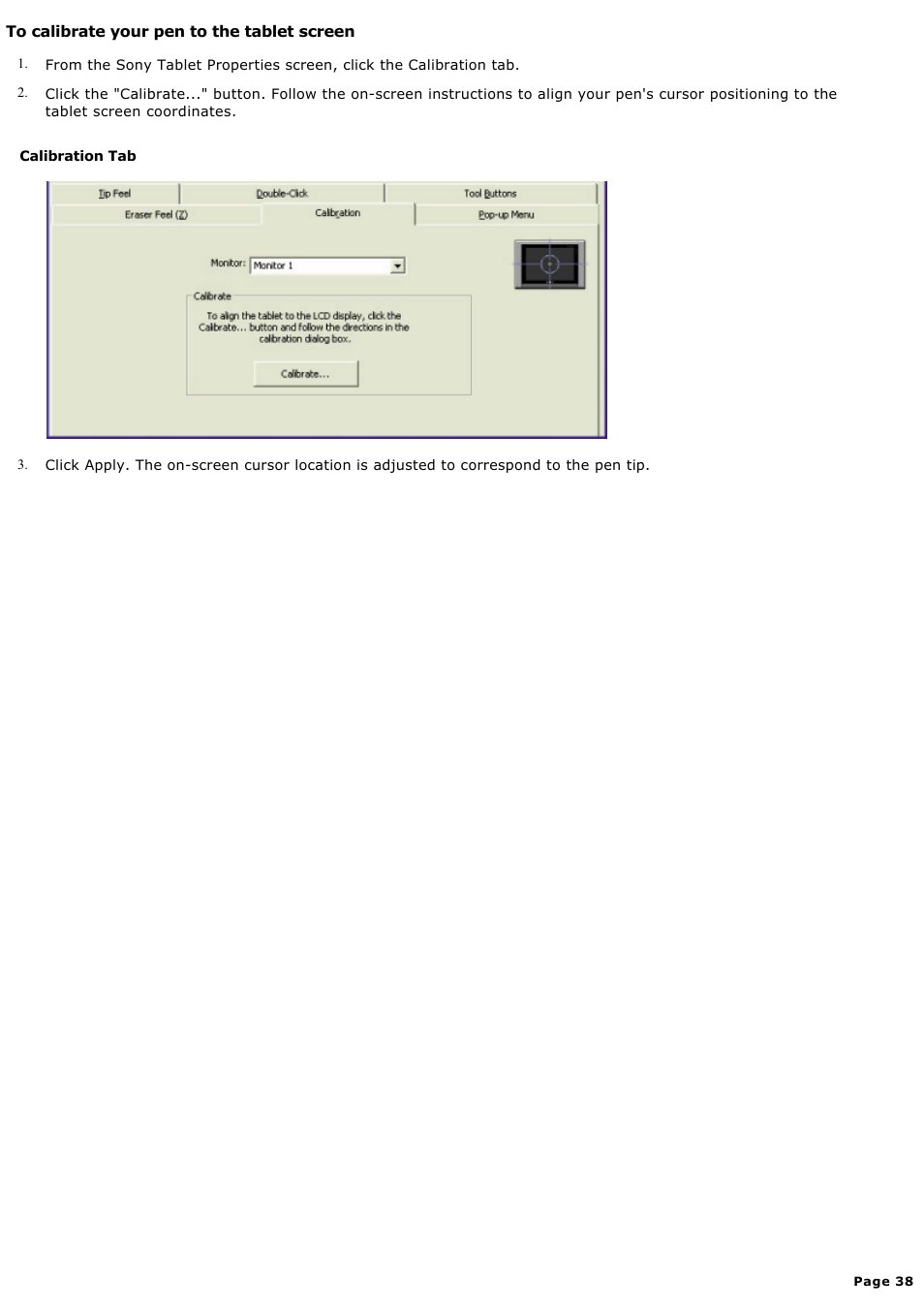 To calibrate your pen to the tablet screen | Sony PCV-LX920 User Manual | Page 38 / 140