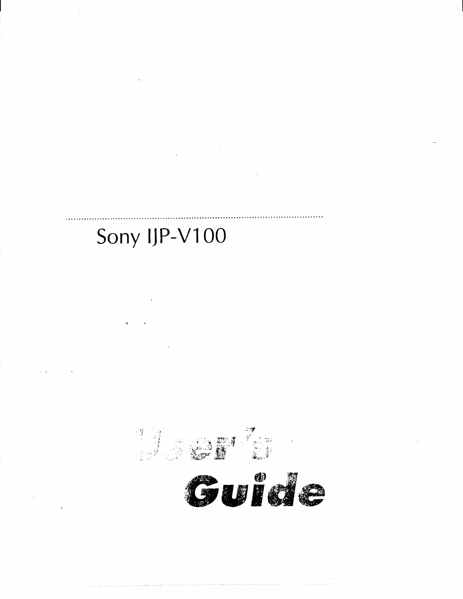 Sony IJP-V100 User Manual | 106 pages