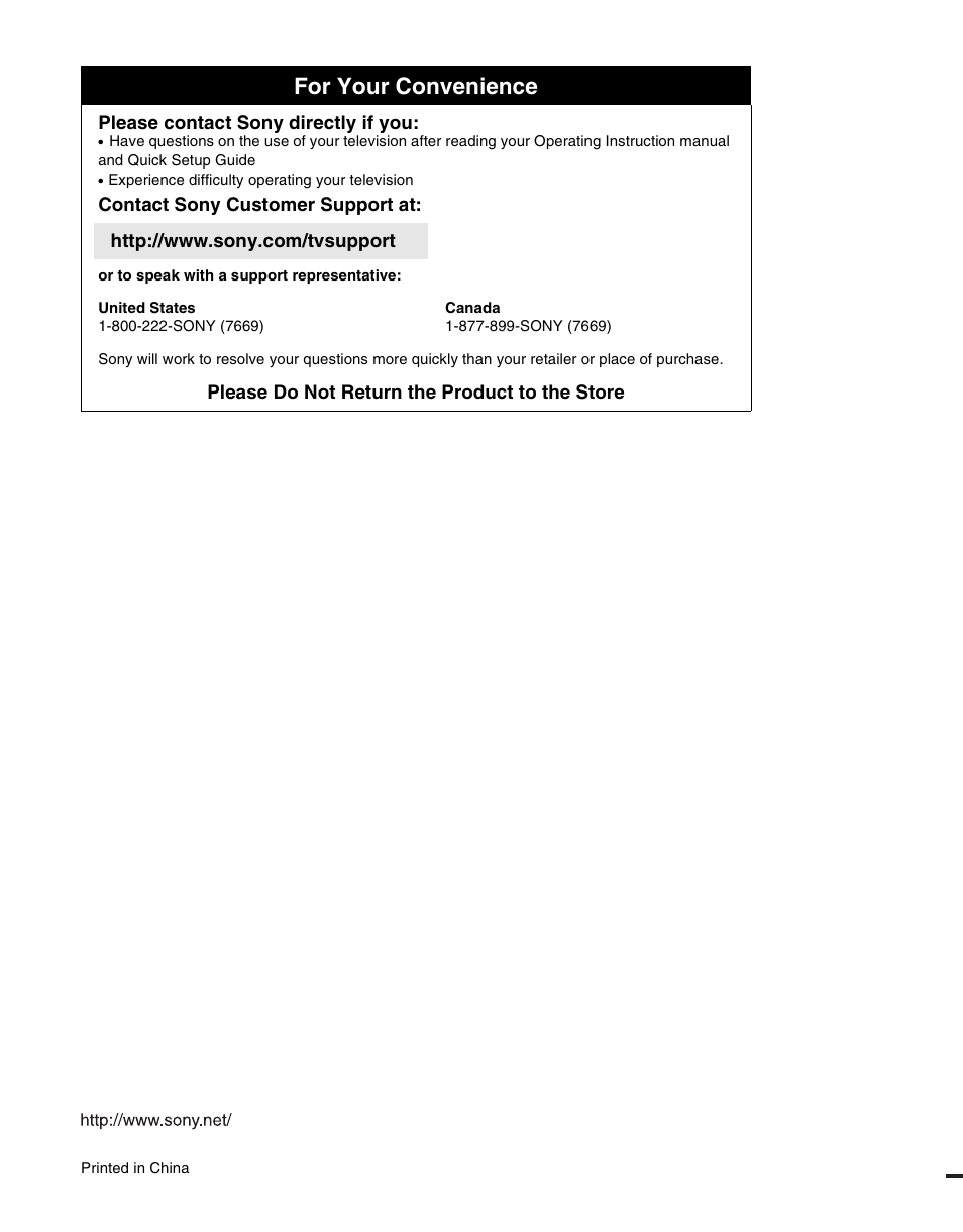 For your convenience, Please contact sony directly if you, Please do not return the product to the store | Sony KDL-19M4000 User Manual | Page 44 / 44