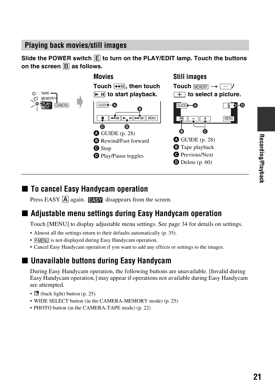 Xto cancel easy handycam operation, Xunavailable buttons during easy handycam, Playing back movies/still images | Sony DCR-HC62 User Manual | Page 21 / 116