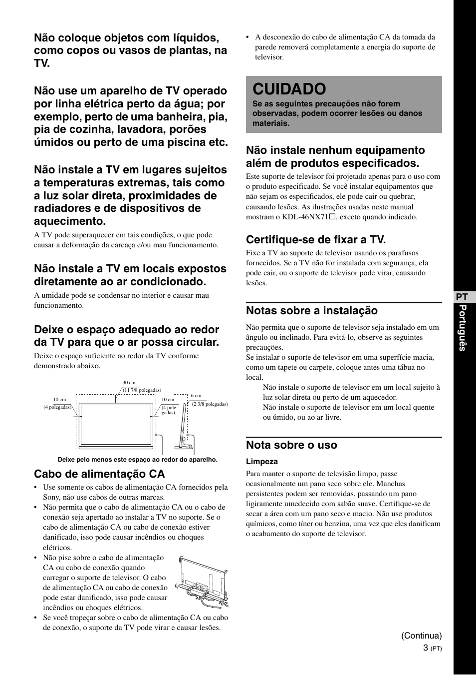 Cuidado, Cabo de alimentação ca, Certifique-se de fixar a tv | Notas sobre a instalação, Nota sobre o uso | Sony SU-B550S User Manual | Page 41 / 51
