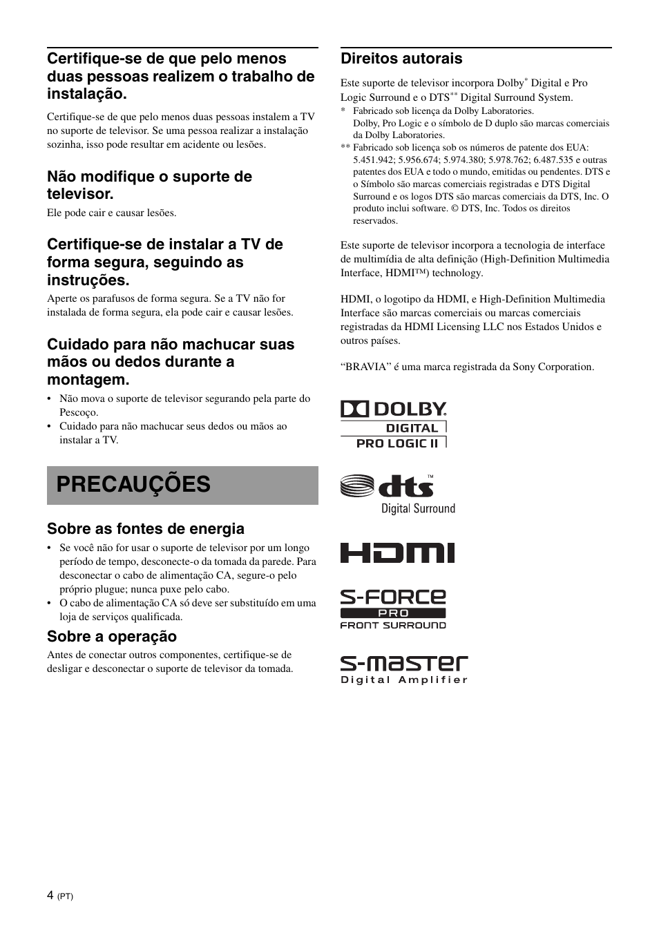 Precauções, Não modifique o suporte de televisor, Sobre as fontes de energia | Sobre a operação, Direitos autorais | Sony SU-B550S User Manual | Page 42 / 51