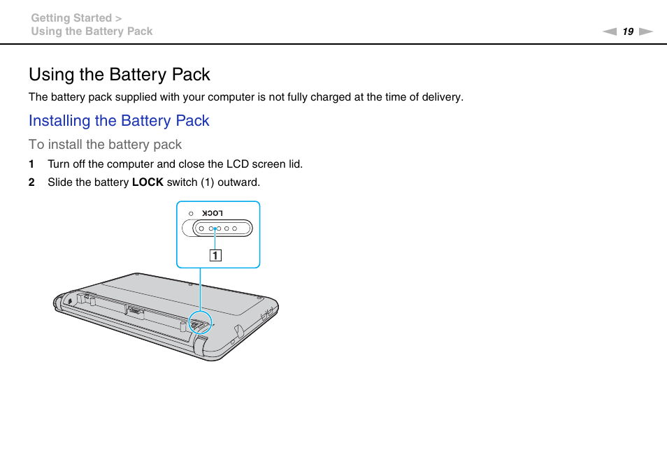 Using the battery pack, Installing the battery pack | Sony VPCW111XX User Manual | Page 19 / 124