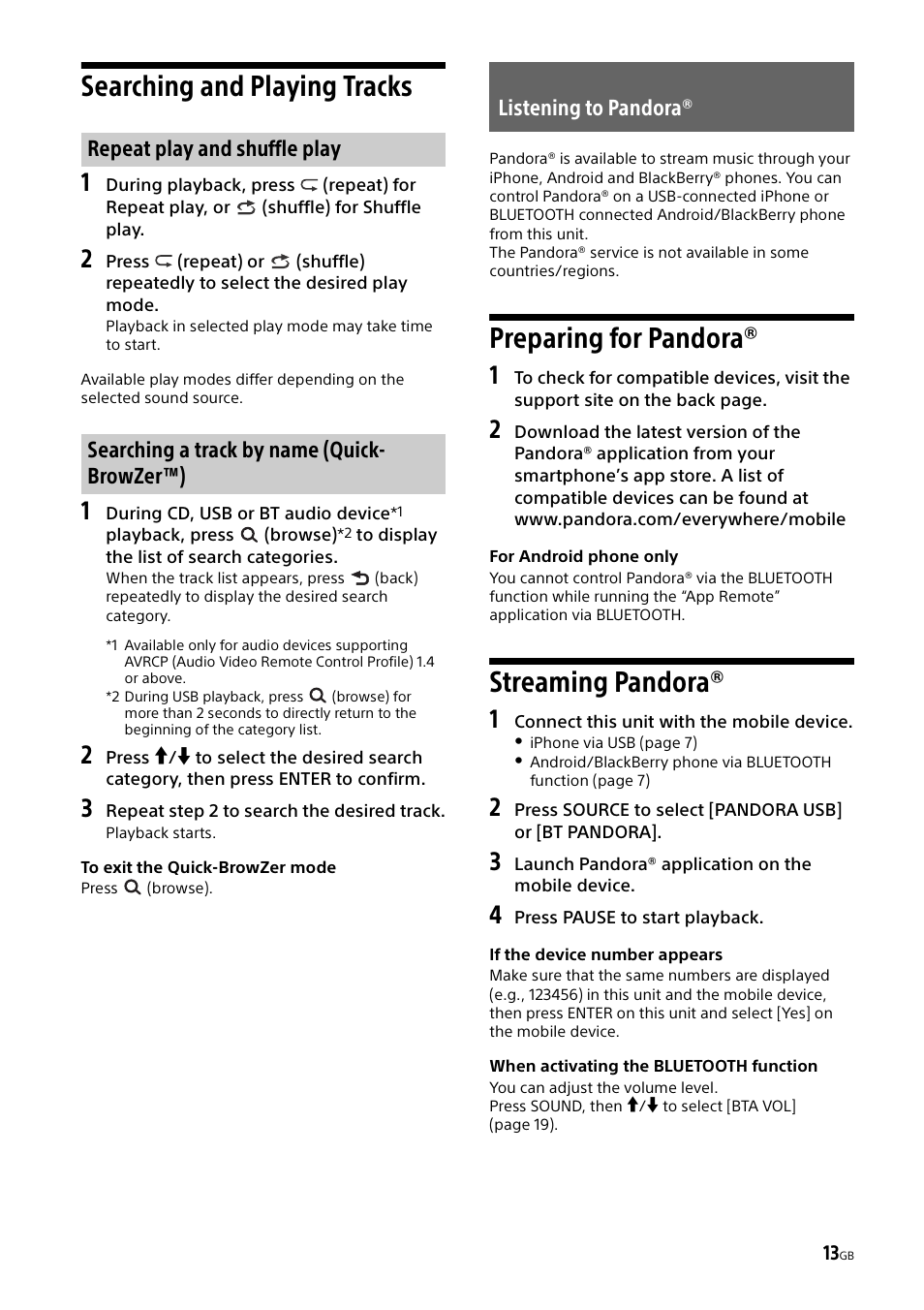 Searching and playing tracks, Listening to pandora, Preparing for pandora | Streaming pandora, Preparing for pandora® streaming pandora | Sony XSP-N1BT User Manual | Page 13 / 96