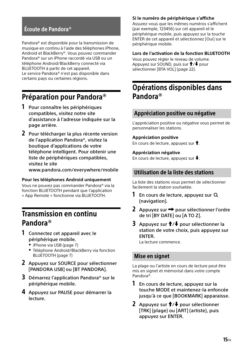 Écoute de pandora, Préparation pour pandora, Transmission en continu pandora | Opérations disponibles dans pandora | Sony XSP-N1BT User Manual | Page 43 / 96