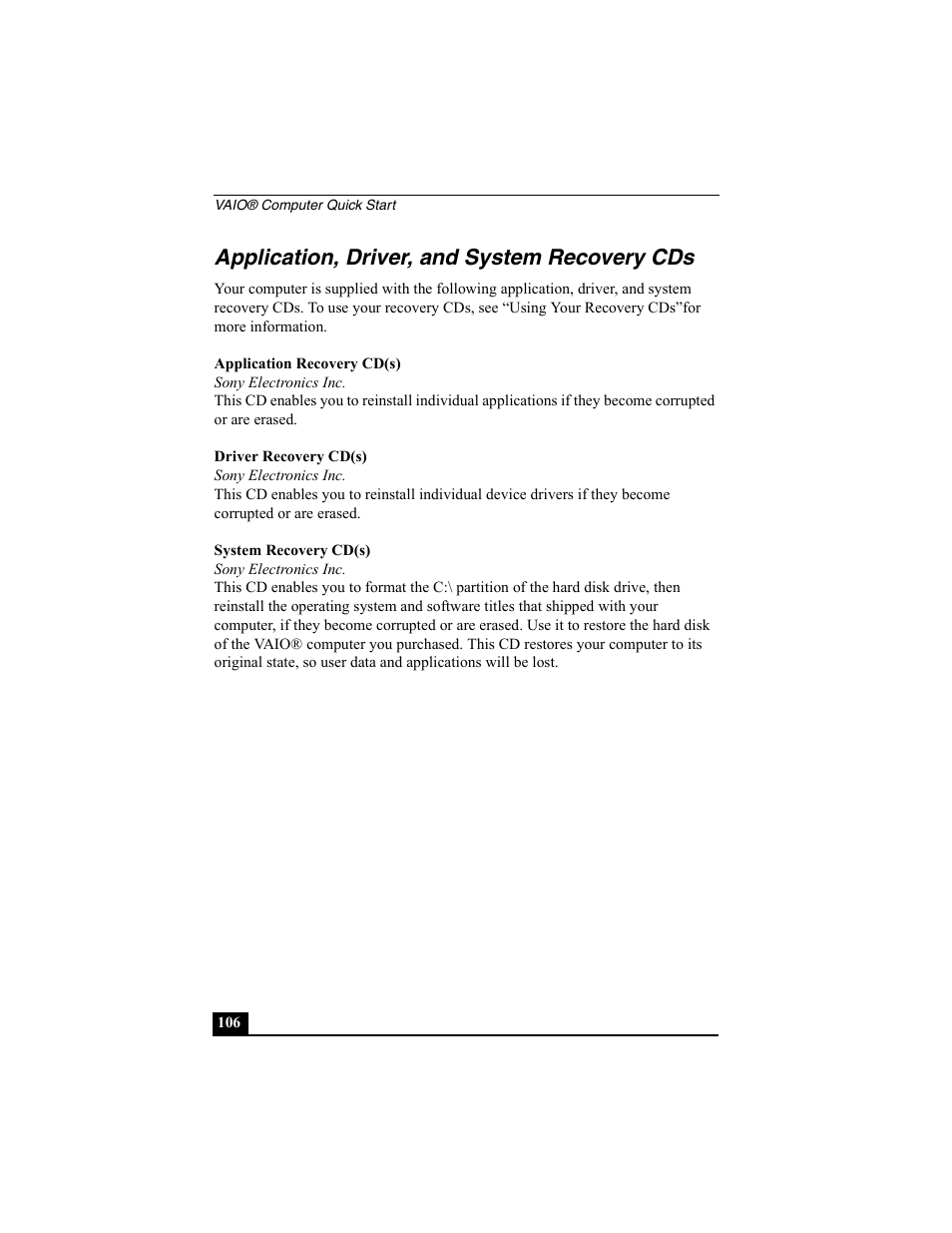 Application, driver, and system recovery cds, Application recovery cd(s), Sony electronics inc | Driver recovery cd(s), System recovery cd(s) | Sony PCG-SRX77 User Manual | Page 106 / 149