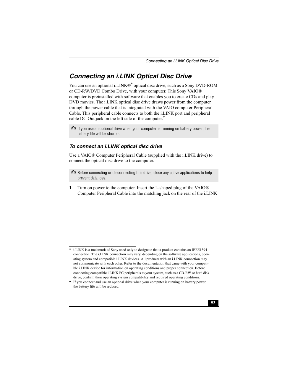 Connecting an i.link optical disc drive, To connect an i.link optical disc drive | Sony PCG-SRX77 User Manual | Page 53 / 149