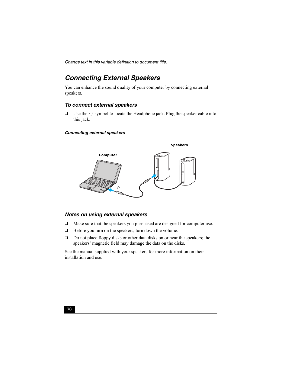 Connecting external speakers, To connect external speakers, Notes on using external speakers | Sony PCG-SRX77 User Manual | Page 70 / 149