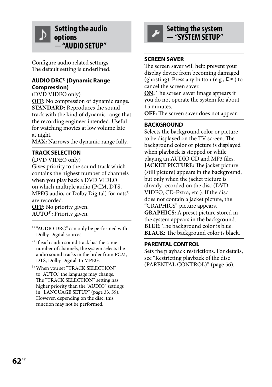 Setting the audio options  “audio setup, Setting the system  “system setup | Sony LBT-LCD77Di User Manual | Page 62 / 143