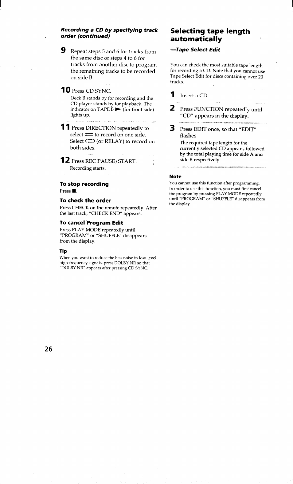 To stop recording, To check the order, To cancel program edit | Selecting tape length automatically | Sony MHC-RXD9 User Manual | Page 26 / 56