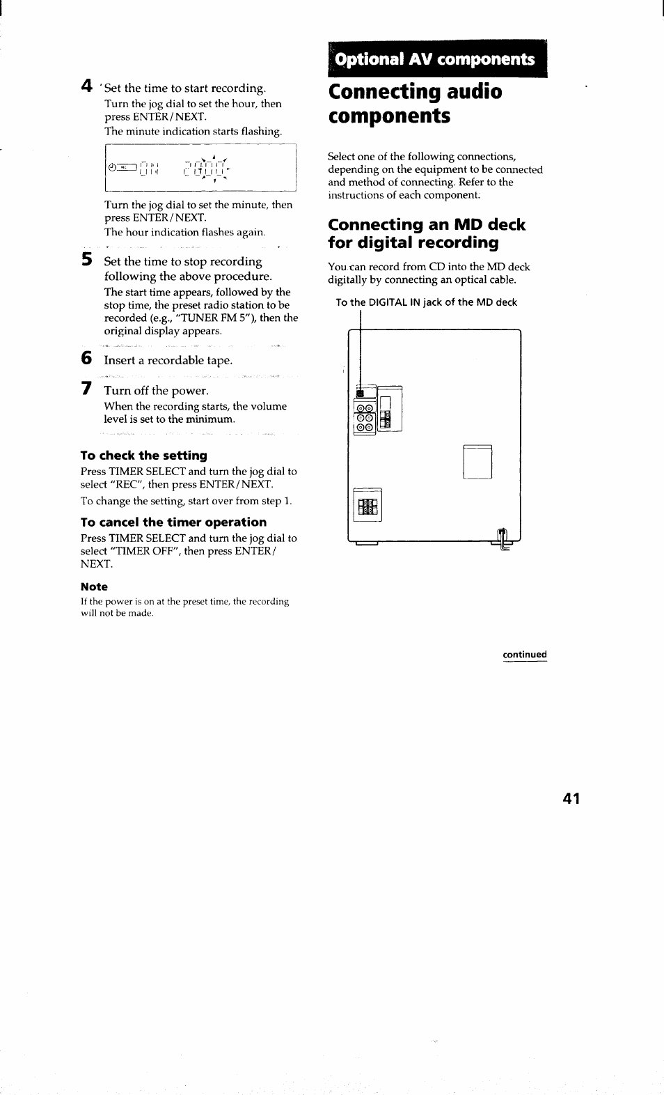 To check the setting, To cancel the timer operation, Optional av components | Connecting audio components, Connecting an md deck for digital recording | Sony MHC-RXD9 User Manual | Page 41 / 56
