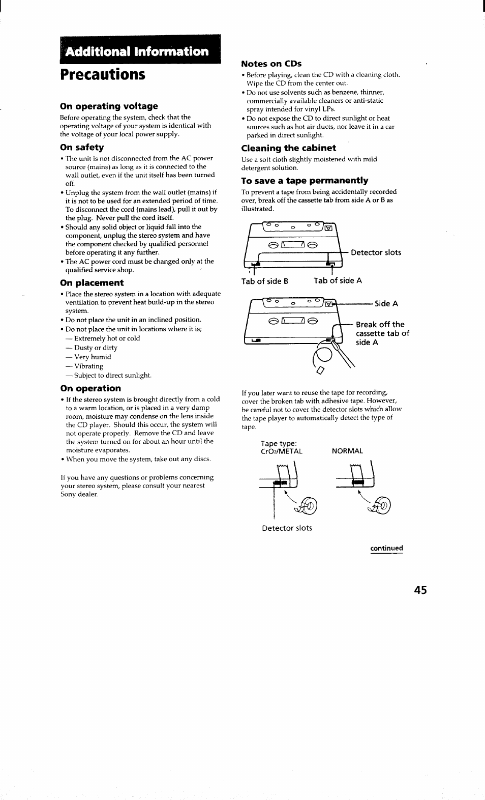 Ditional information, Precautions, On operating voltage | On safety, On placement, On operation, Notes on cds, Cleaning the cabinet, To save a tape permanently | Sony MHC-RXD9 User Manual | Page 45 / 56