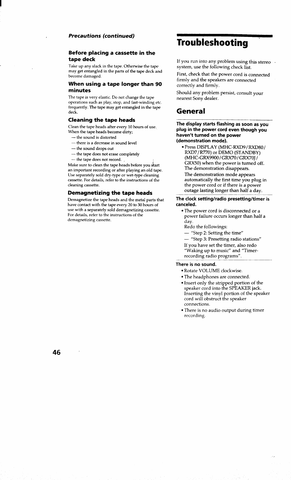 Before placing a cassette in the tape deck, When using a tape longer than 90 minutes, Cleaning the tape heads | Demagnetizing the tape heads, Troubleshooting, General | Sony MHC-RXD9 User Manual | Page 46 / 56