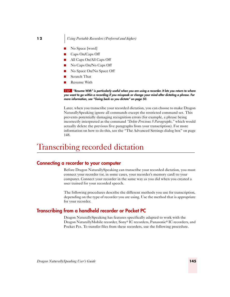 Transcribing recorded dictation, Connecting a recorder to your computer, Transcribing from a handheld recorder or pocket pc | Sony ICD-MS515VTP User Manual | Page 151 / 222