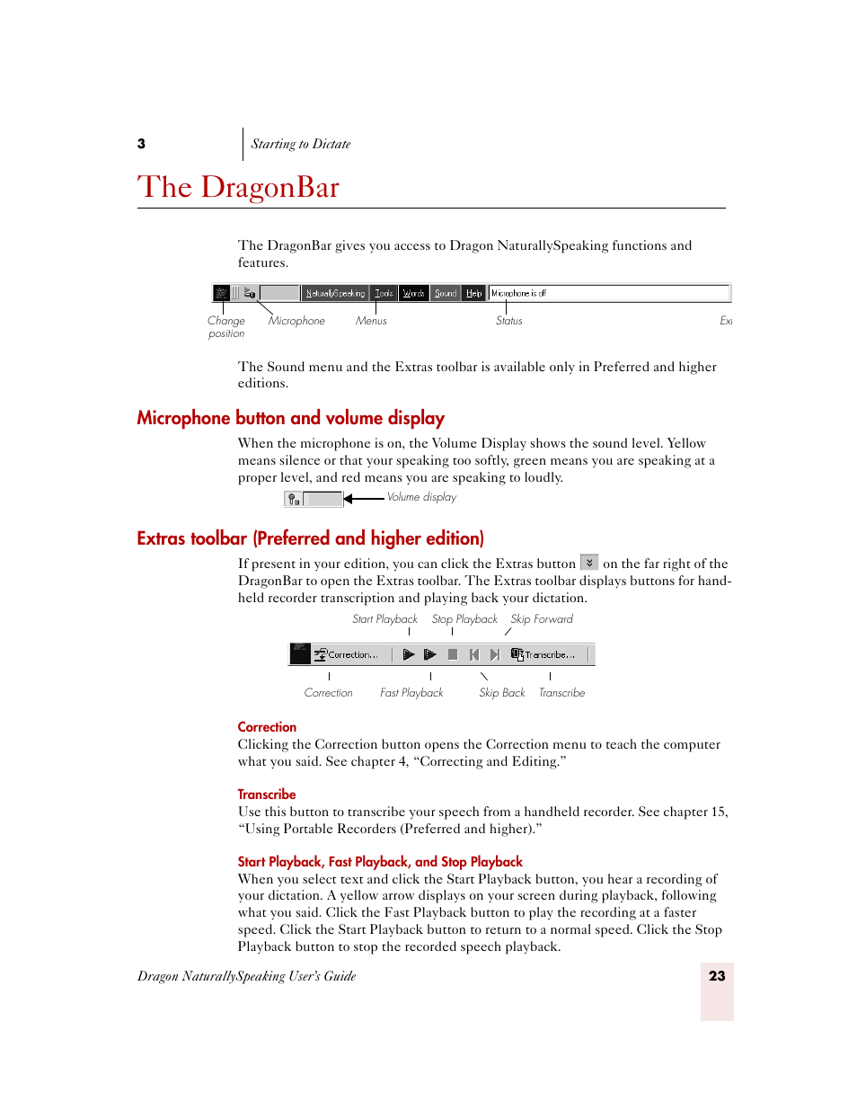 The dragonbar, Microphone button and volume display, Extras toolbar (preferred and higher edition) | Sony ICD-MS515VTP User Manual | Page 29 / 222