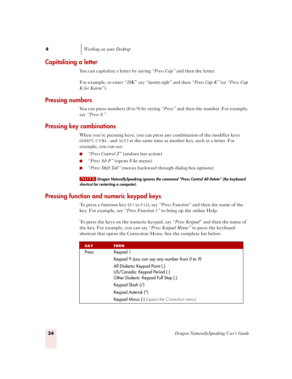 Capitalizing a letter, Pressing numbers, Pressing key combinations | Pressing function and numeric keypad keys | Sony ICD-MS515VTP User Manual | Page 40 / 222