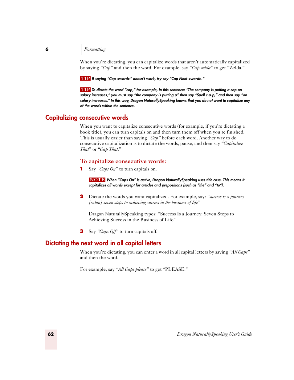 Capitalizing consecutive words, Dictating the next word in all capital letters | Sony ICD-MS515VTP User Manual | Page 68 / 222