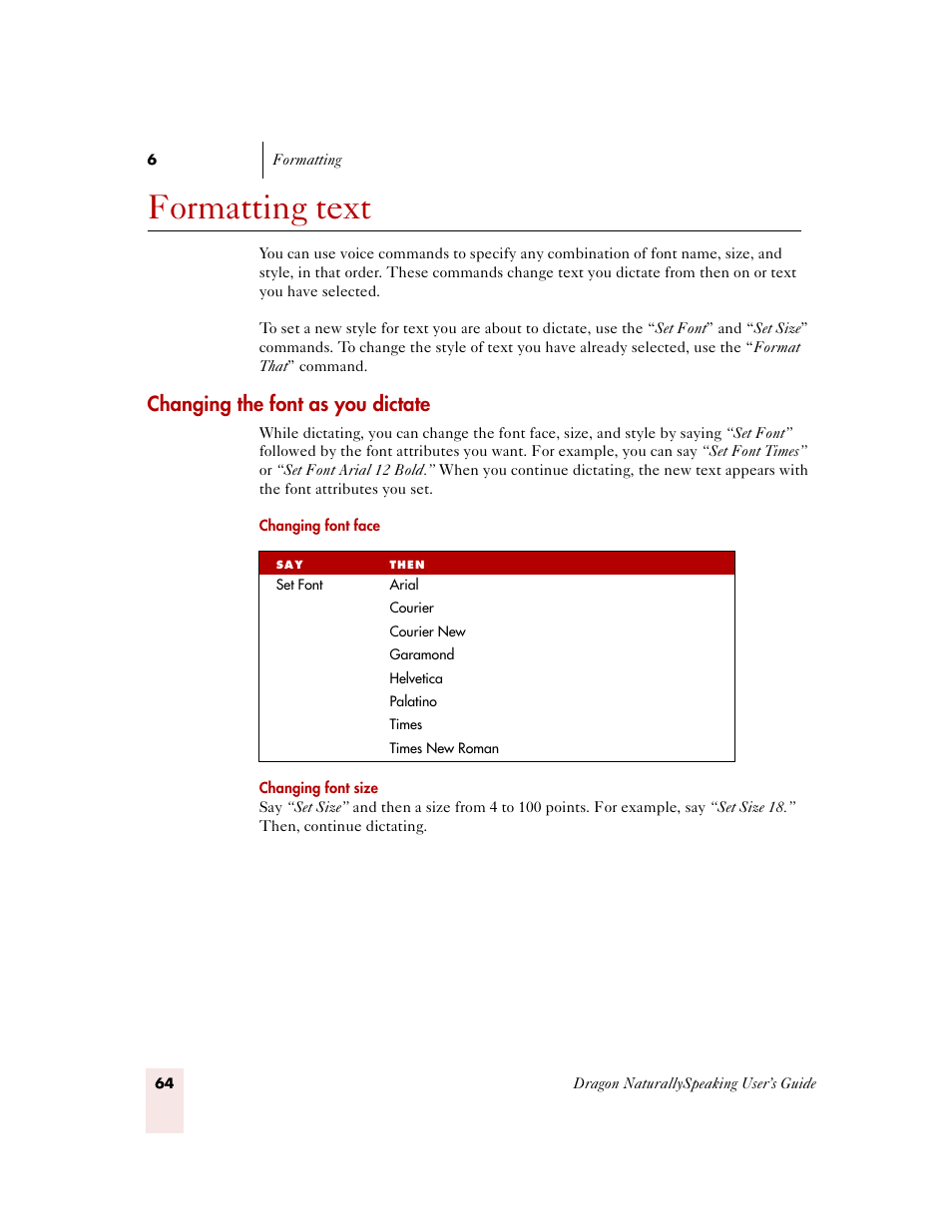 Formatting text, Changing the font as you dictate | Sony ICD-MS515VTP User Manual | Page 70 / 222