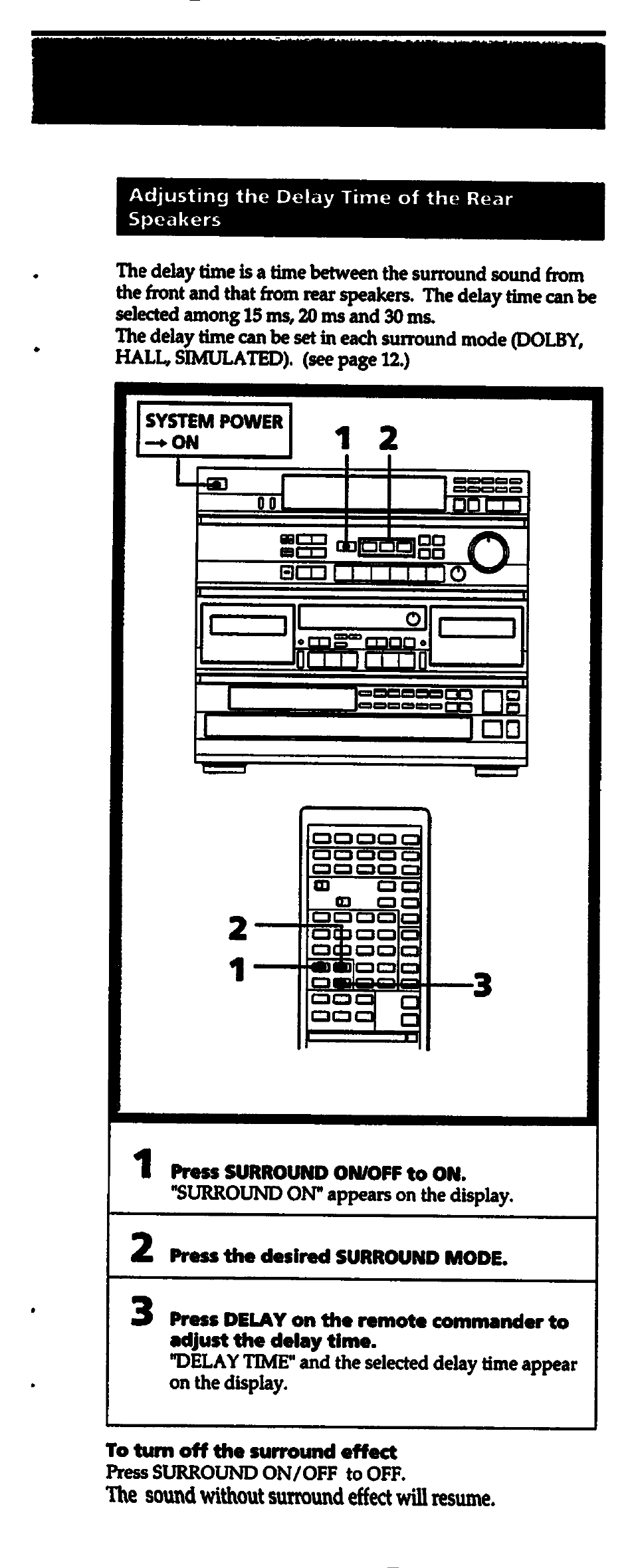 To turn off the surround effect, The sound without surround effect wiu resume | Sony HCD-541 User Manual | Page 11 / 32