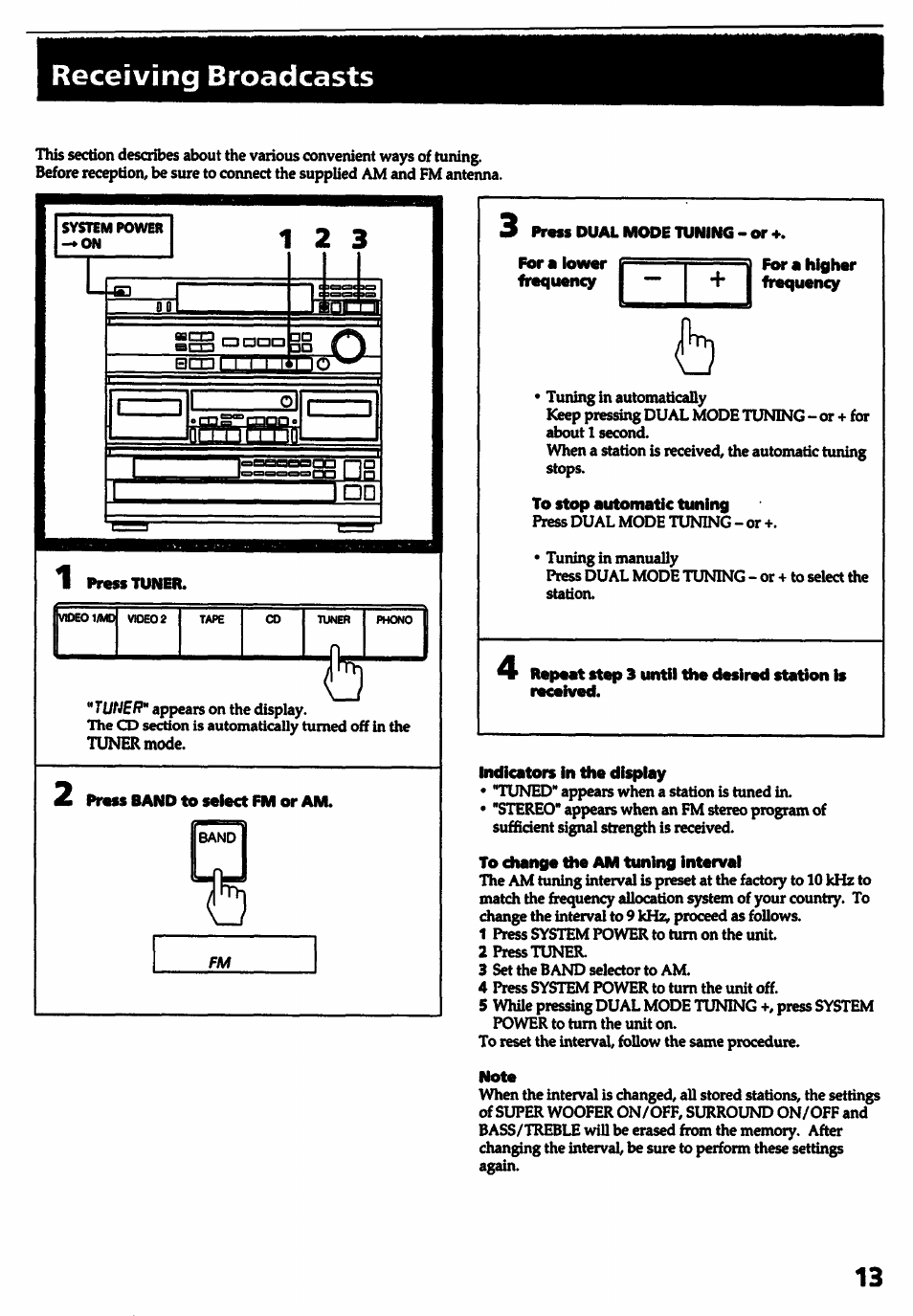 Receiving broadcasts, Press dual mode tuning - or, For a lower f== frequency | For a higher frequency, To stop automatic tuning, Indicators in the display, To change die am tuning interval, Note, Efithsü sgg | Sony HCD-541 User Manual | Page 13 / 32