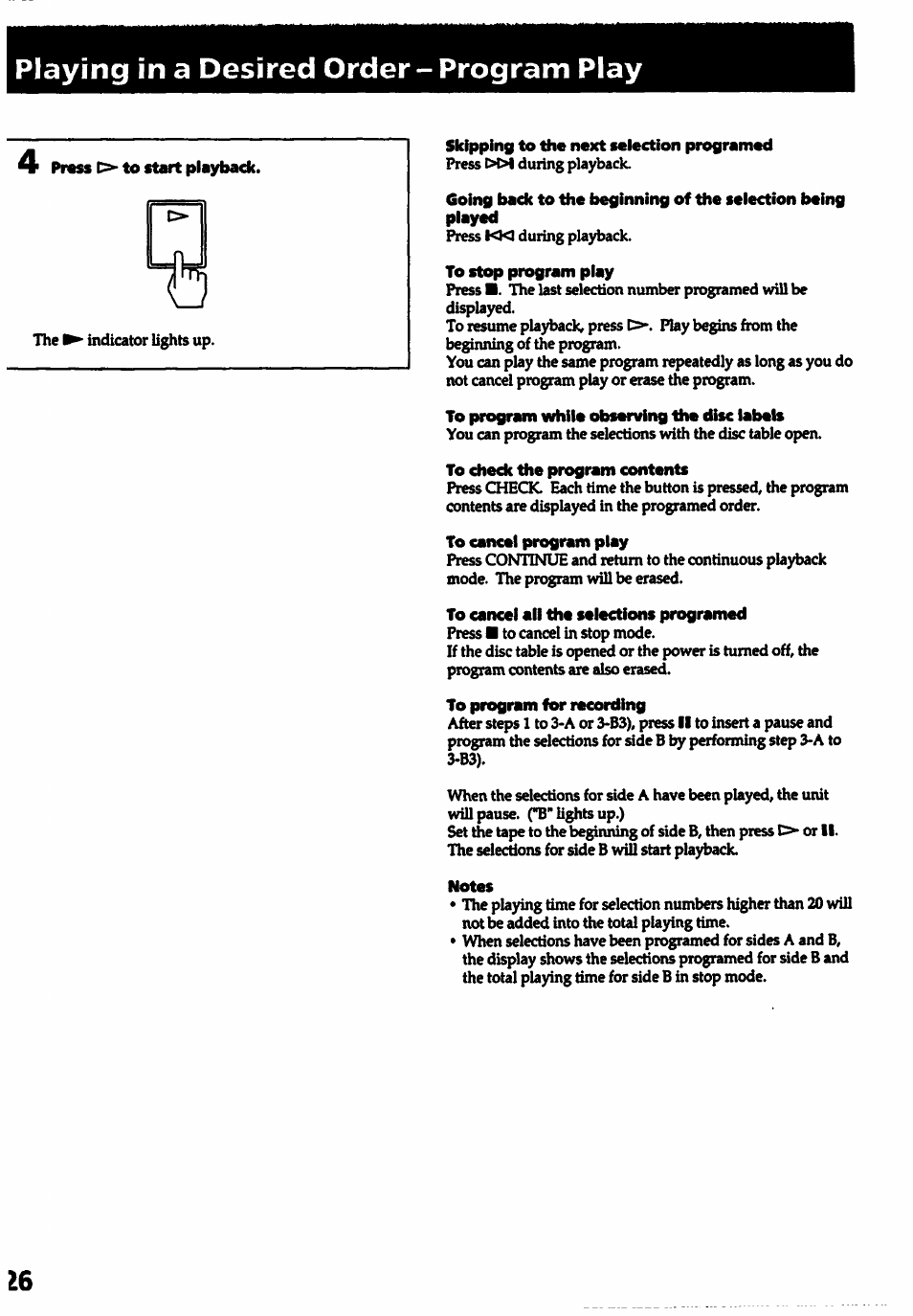 Playing in a desired order - program play, Prass o- to start playback, Skipping to the next selection programed | To stop program play, To program while observing the disc labels, To check the program contents, To cancel program play, To cancel all the selections programed, To program for recording, Notes | Sony HCD-541 User Manual | Page 26 / 32