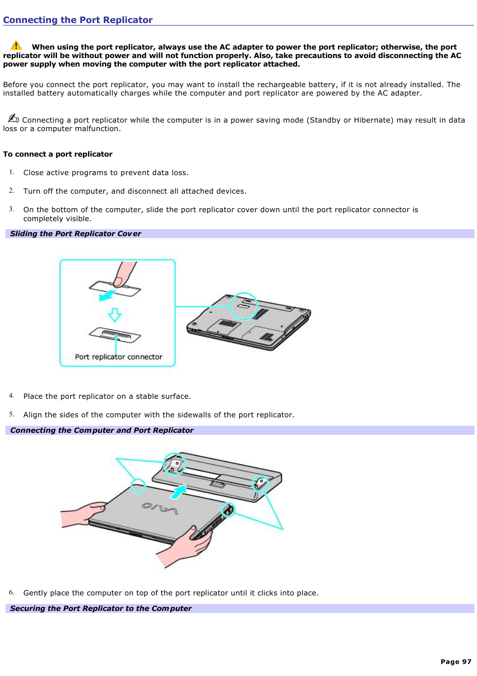 Connecting the port replicator, Connect the port replicator to the computer. see | Sony VGN-FS550 User Manual | Page 97 / 202