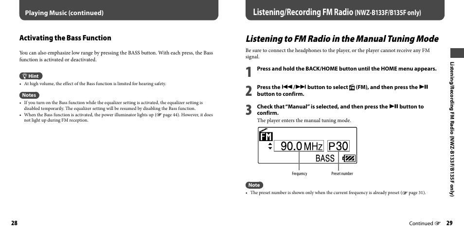 Activating the bass function, Listening to fm radio in the manual tuning mode, Listening/recording fm radio | Nwz-b133f/b135f only), 28) i | Sony NWZ-B133FBLU User Manual | Page 15 / 38