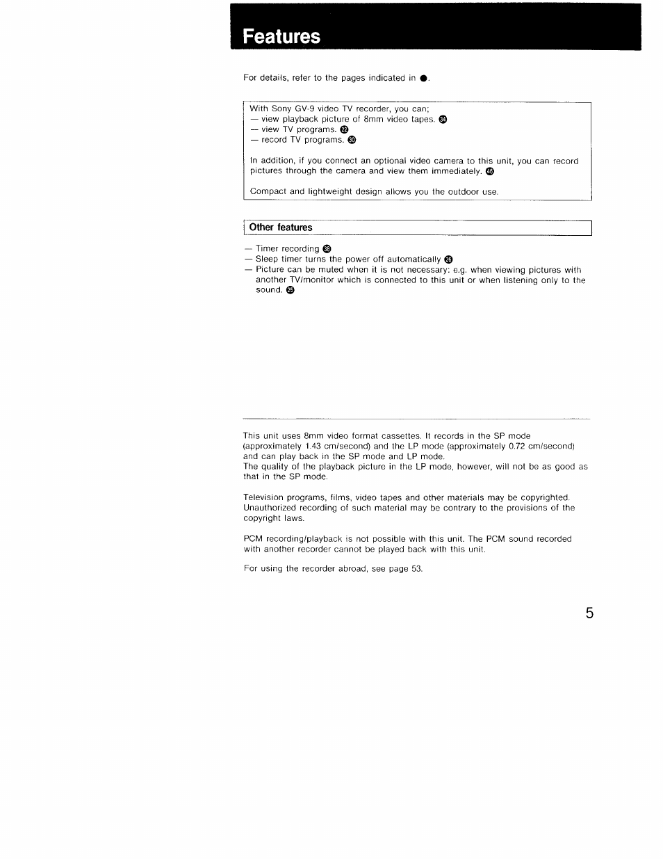 Features | Sony GV-9 User Manual | Page 5 / 60