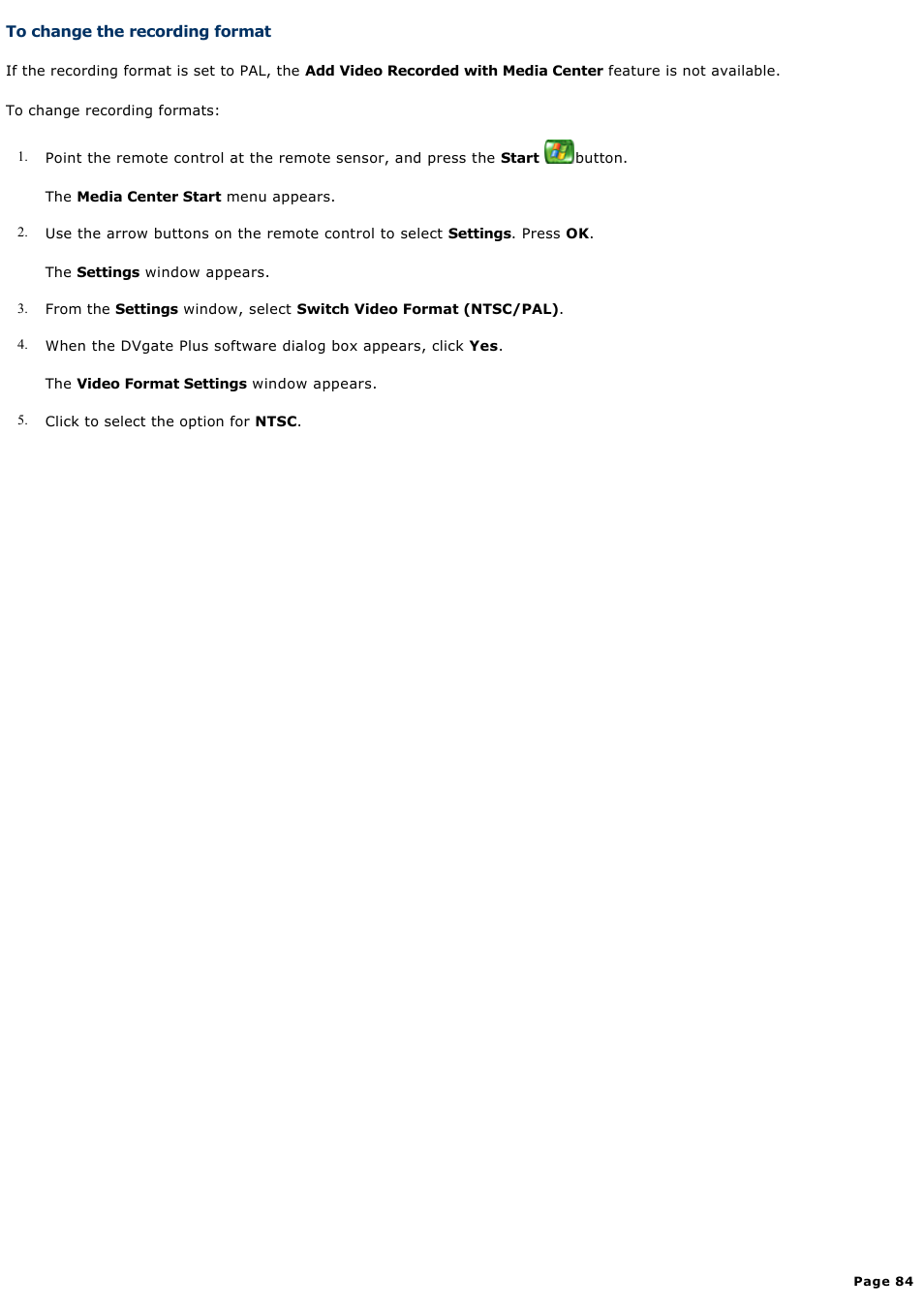 To change the recording format | Sony VGC-RA718G User Manual | Page 84 / 262