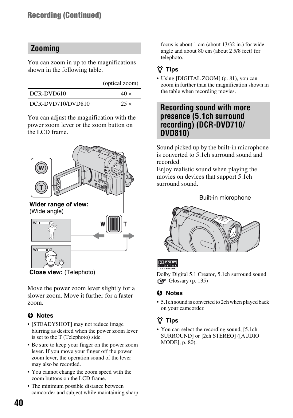 Zooming, Zooming recording sound with more, Recording (continued) | Sony DCR-DVD710 User Manual | Page 40 / 159