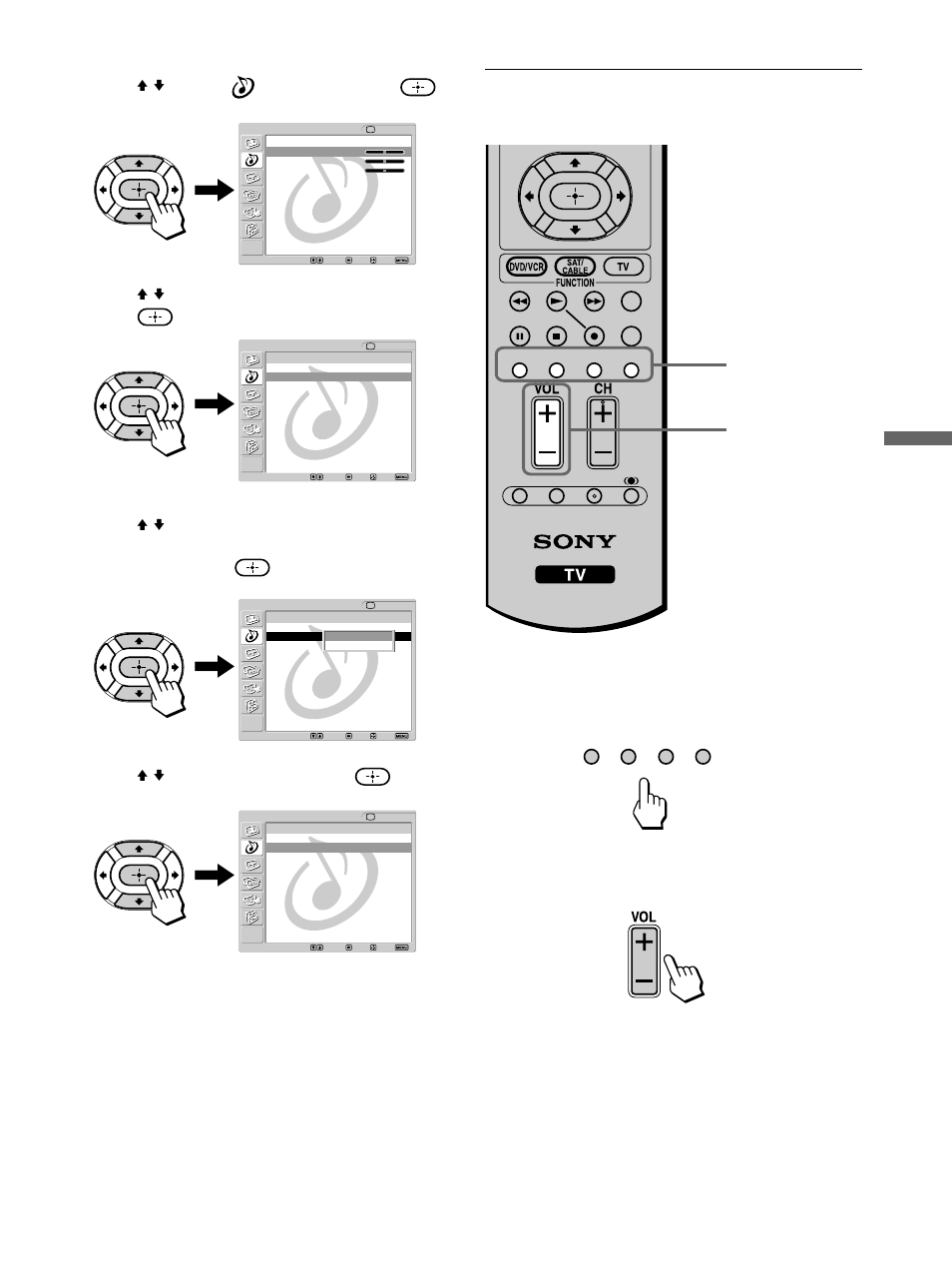 Listening to the center speaker, Sound from the tv’s speakers, Watching the tv | Press v/v to select (audio), then press, Press v/v to select “on,” then press | Sony KLV-32M1 User Manual | Page 51 / 80