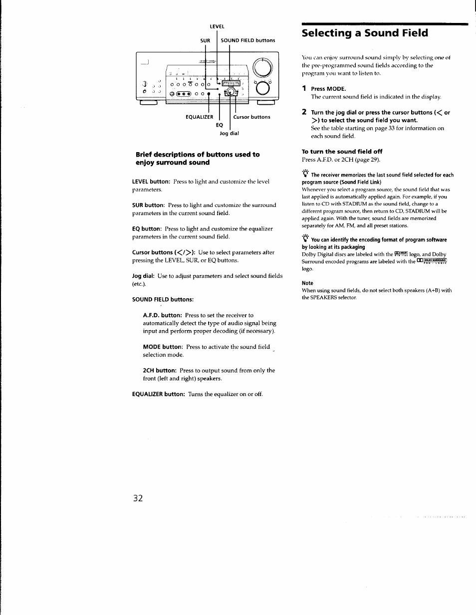 Selecting a sound field, 1 press mode, Sound field buttons | To turn the sound field off, Note | Sony STR-DB930 User Manual | Page 32 / 58