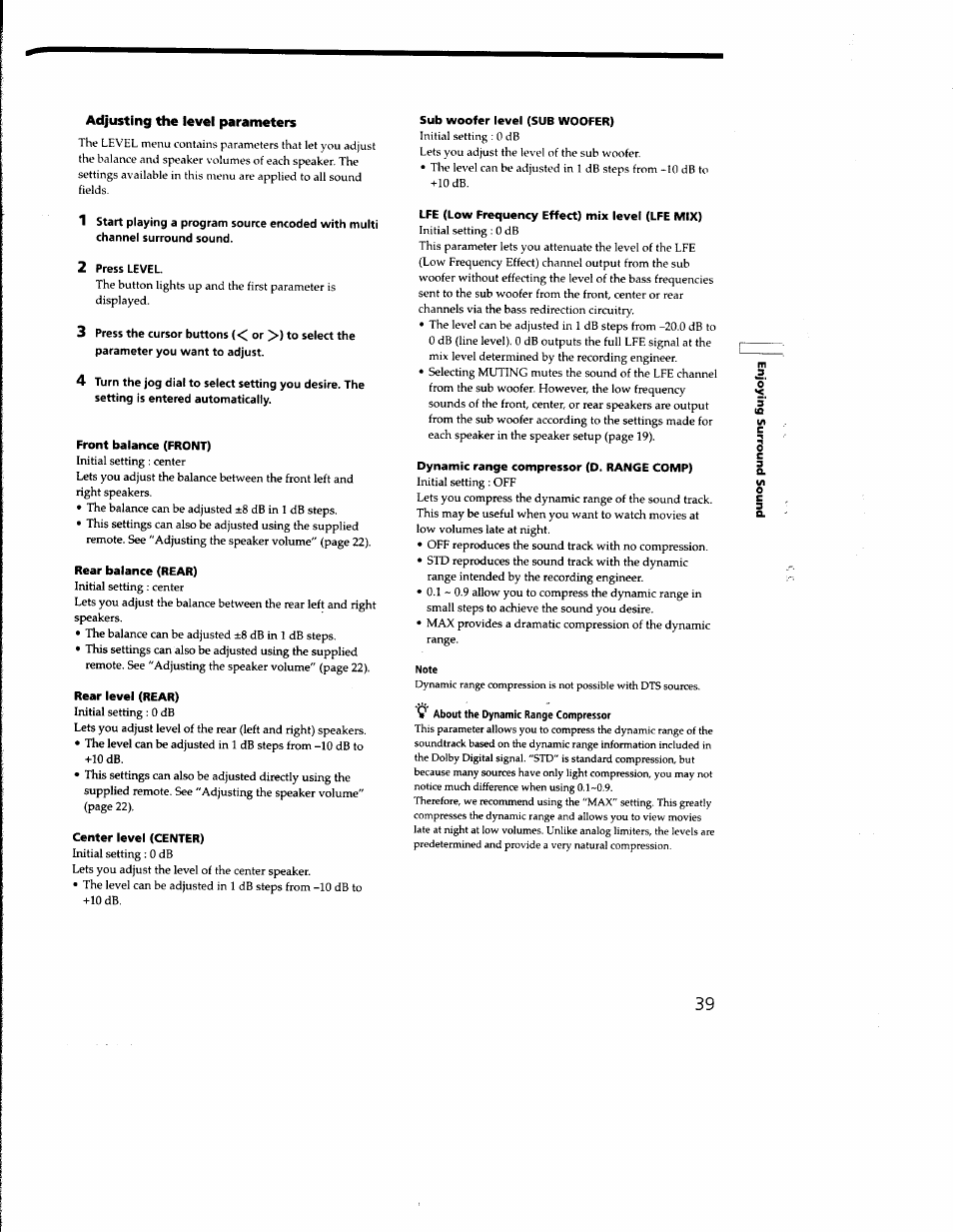 Adjusting the level parameters, 2 press level, Front balance (front) | Rear balance (rear), Rear level (rear), Center level (center), Sub woofer level (sub woofer), Lfe (low frequency effect) mix level (lfe mix), Dynamic range compressor (d. range comp) | Sony STR-DB930 User Manual | Page 39 / 58