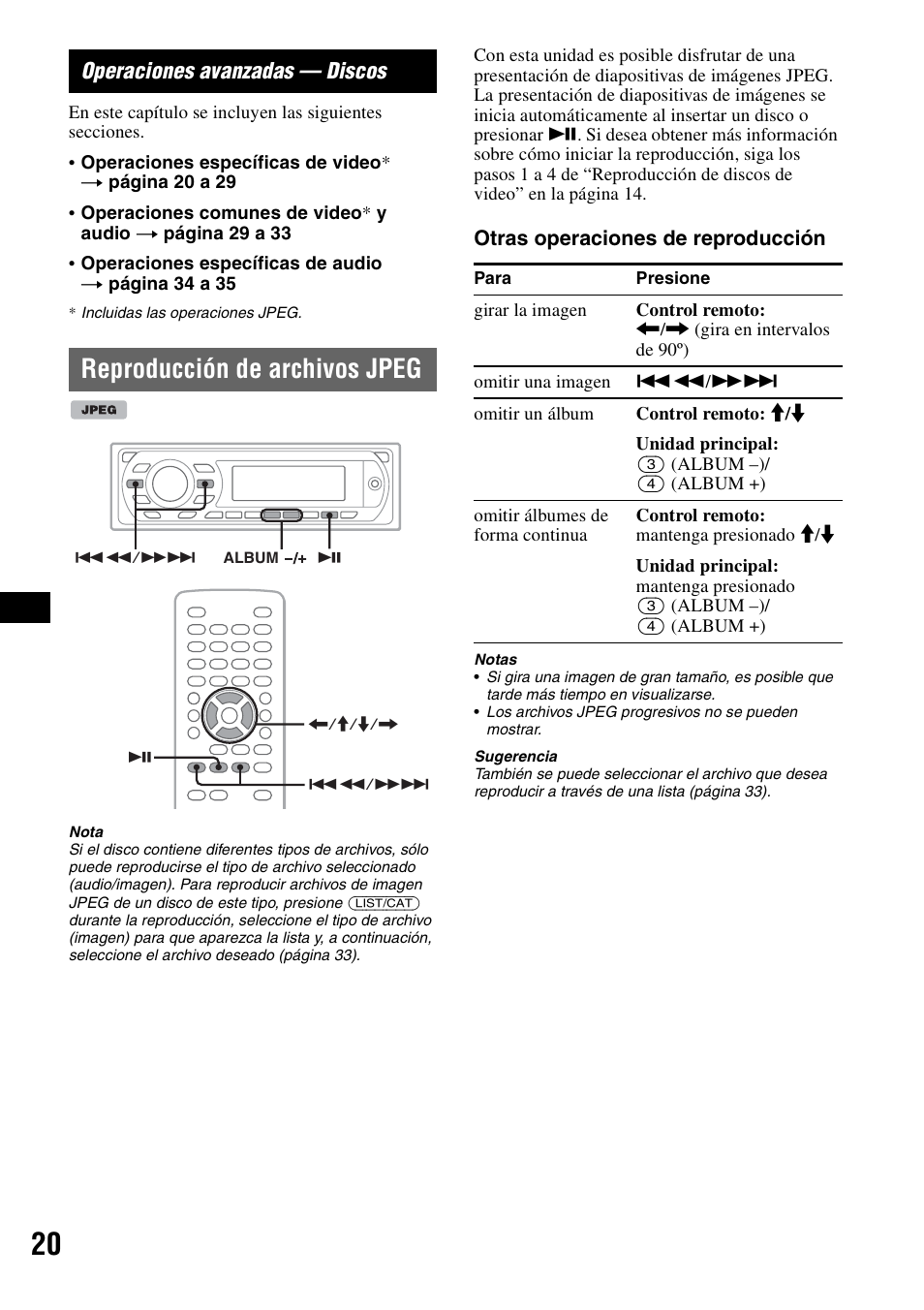 Operaciones avanzadas - discos, Reproducción de archivos jpeg, Operaciones avanzadas — discos | Otras operaciones de reproducción | Sony MEX-DV2000 User Manual | Page 144 / 192