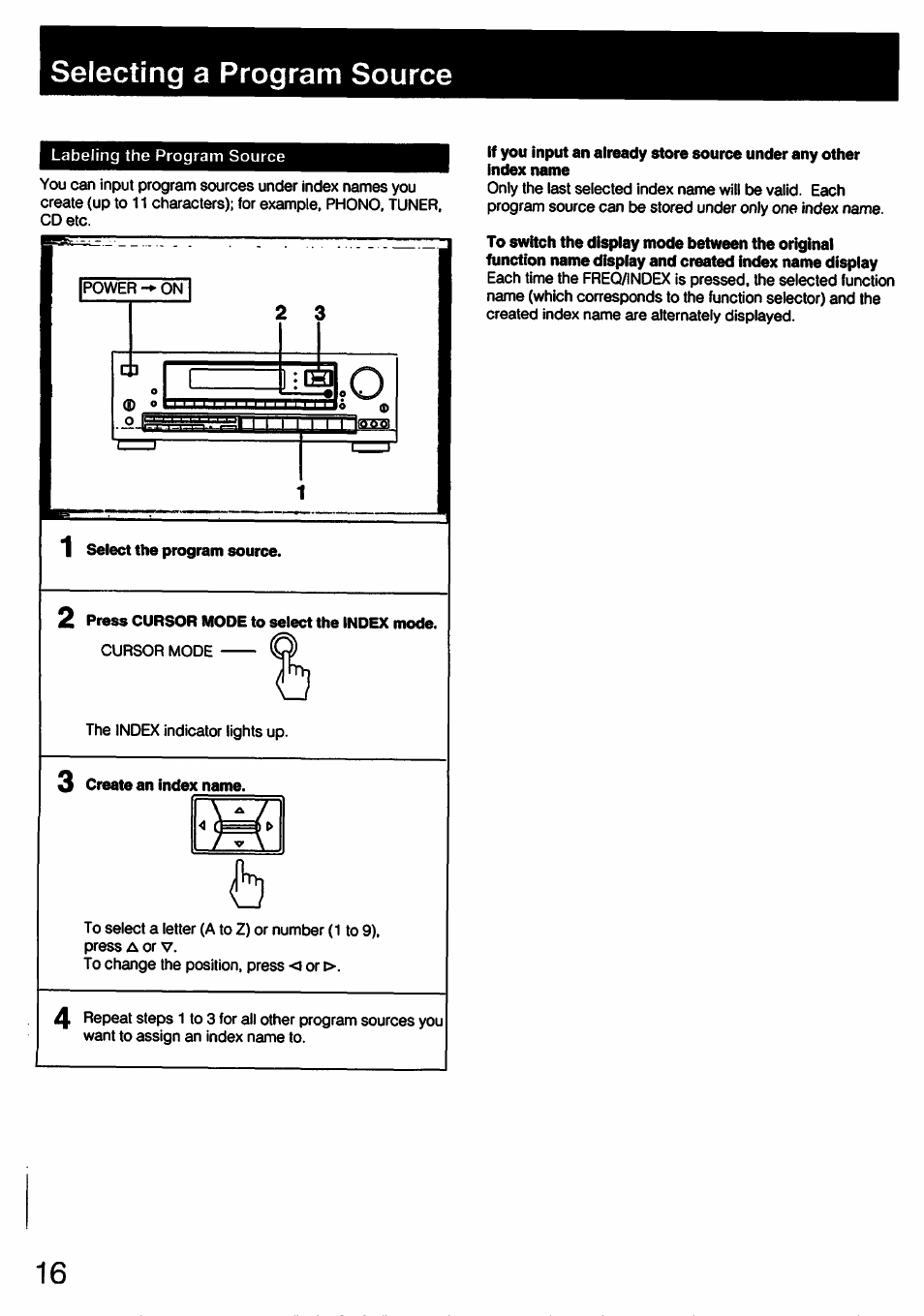 Selecting a program source, 1 select the program source, 2 press cursor mode to select the index mode | 3 create an index name, Labeling the program source | Sony STR-D790 User Manual | Page 16 / 40