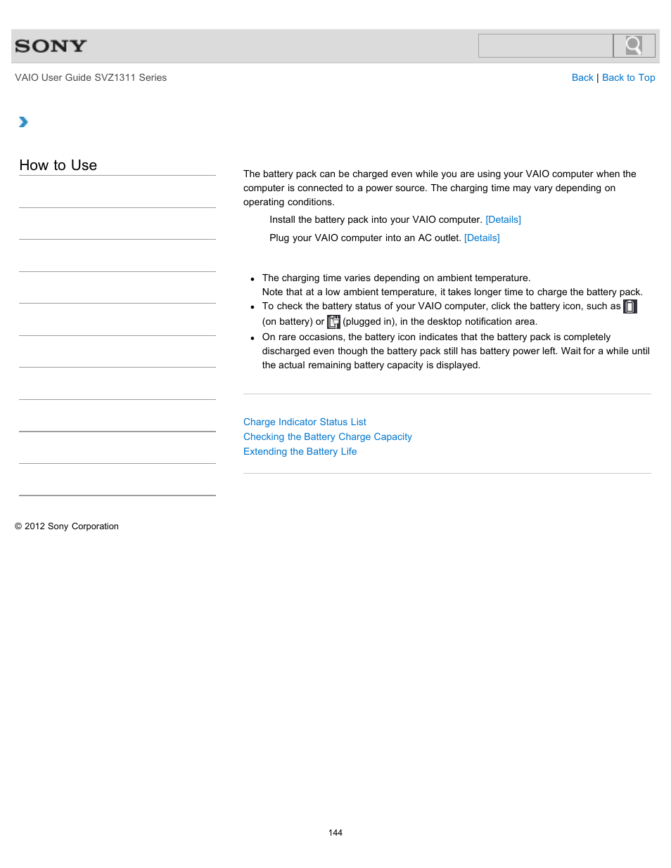 Charging the battery pack, How to use | Sony SVZ13116GXX User Manual | Page 144 / 411