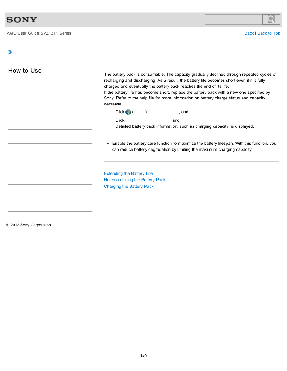 Checking the battery charge capacity, How to use | Sony SVZ13116GXX User Manual | Page 149 / 411