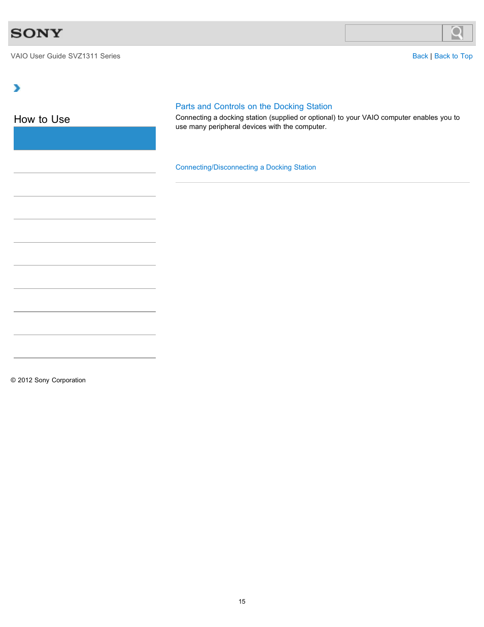 Docking station, How to use | Sony SVZ13116GXX User Manual | Page 15 / 411