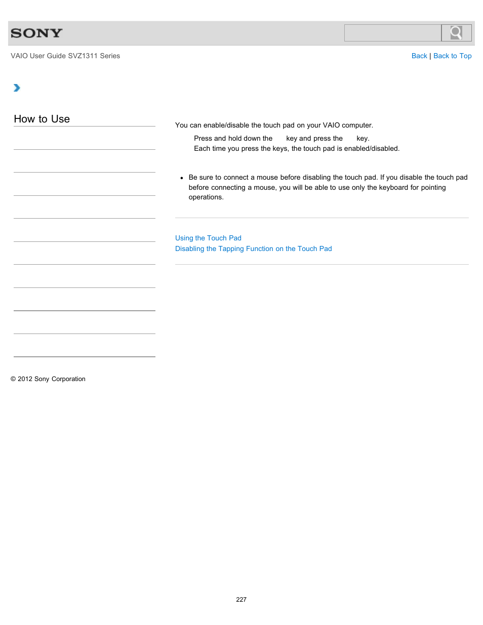 Enabling/disabling the touch pad, Details, How to use | Sony SVZ13116GXX User Manual | Page 227 / 411