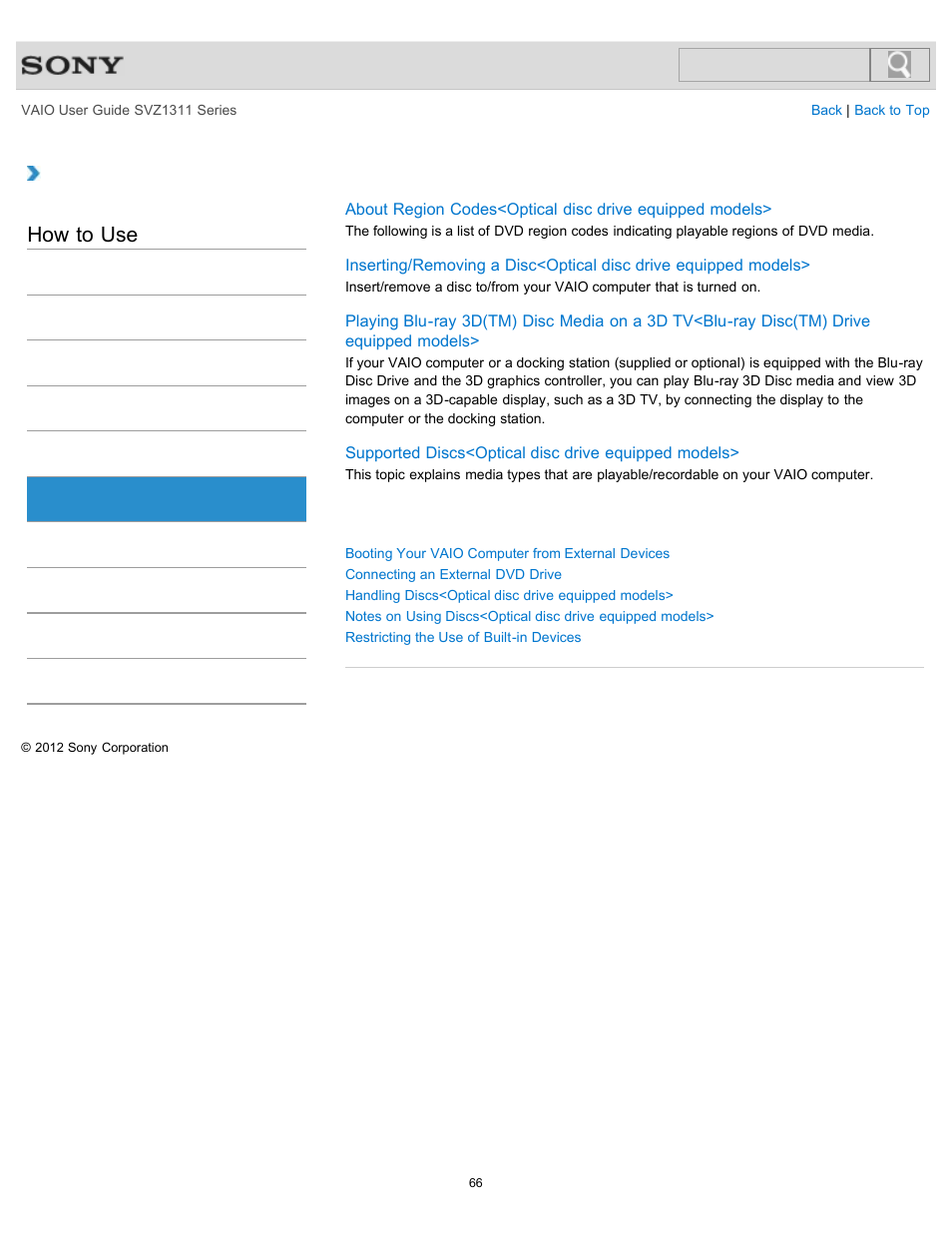 Cd/dvd/bd, How to use | Sony SVZ13116GXX User Manual | Page 66 / 411