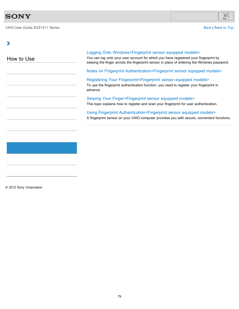 Fingerprint authentication, How to use | Sony SVZ13116GXX User Manual | Page 79 / 411