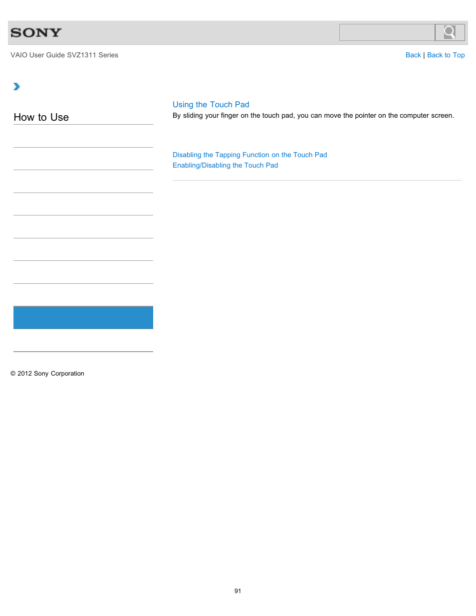 Touch pad, How to use | Sony SVZ13116GXX User Manual | Page 91 / 411