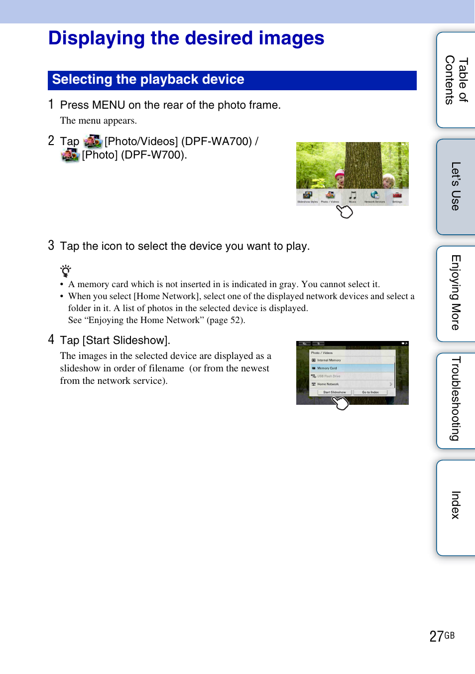 Displaying the desired images, Selecting the playback device | Sony DPF-WA700 User Manual | Page 27 / 84