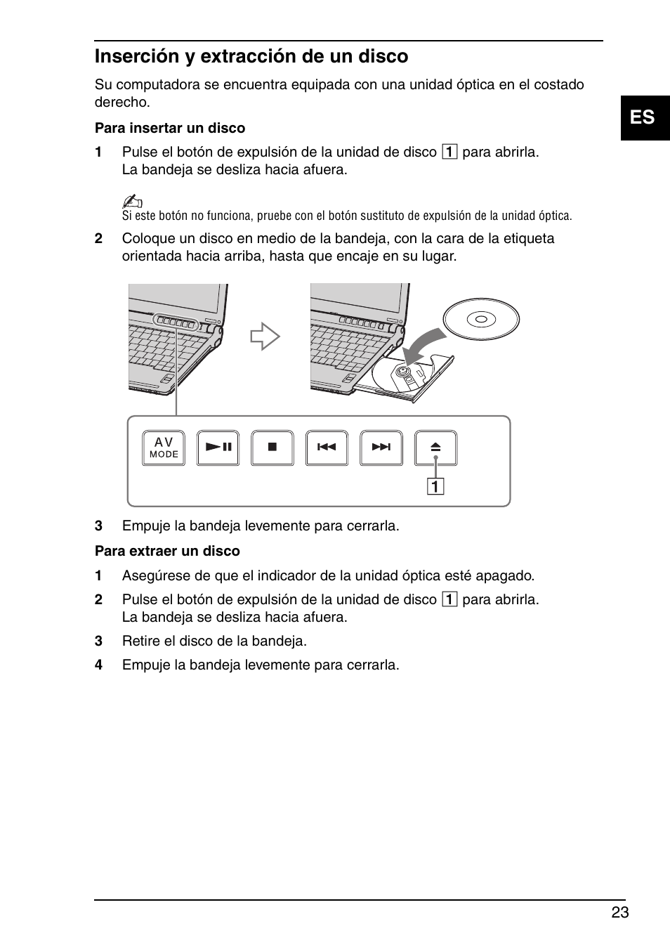 Inserción y extracción de un disco, Es inserción y extracción de un disco | Sony VGN-TXN29N User Manual | Page 25 / 36