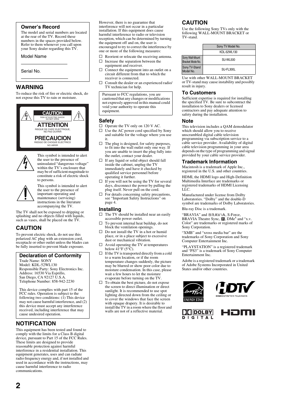 Warning, Caution, Notification | Attention, Precaucion, Safety, Installing, Trademark information, Owner’s record, Declaration of conformity | Sony KDL-52WL130 User Manual | Page 2 / 56