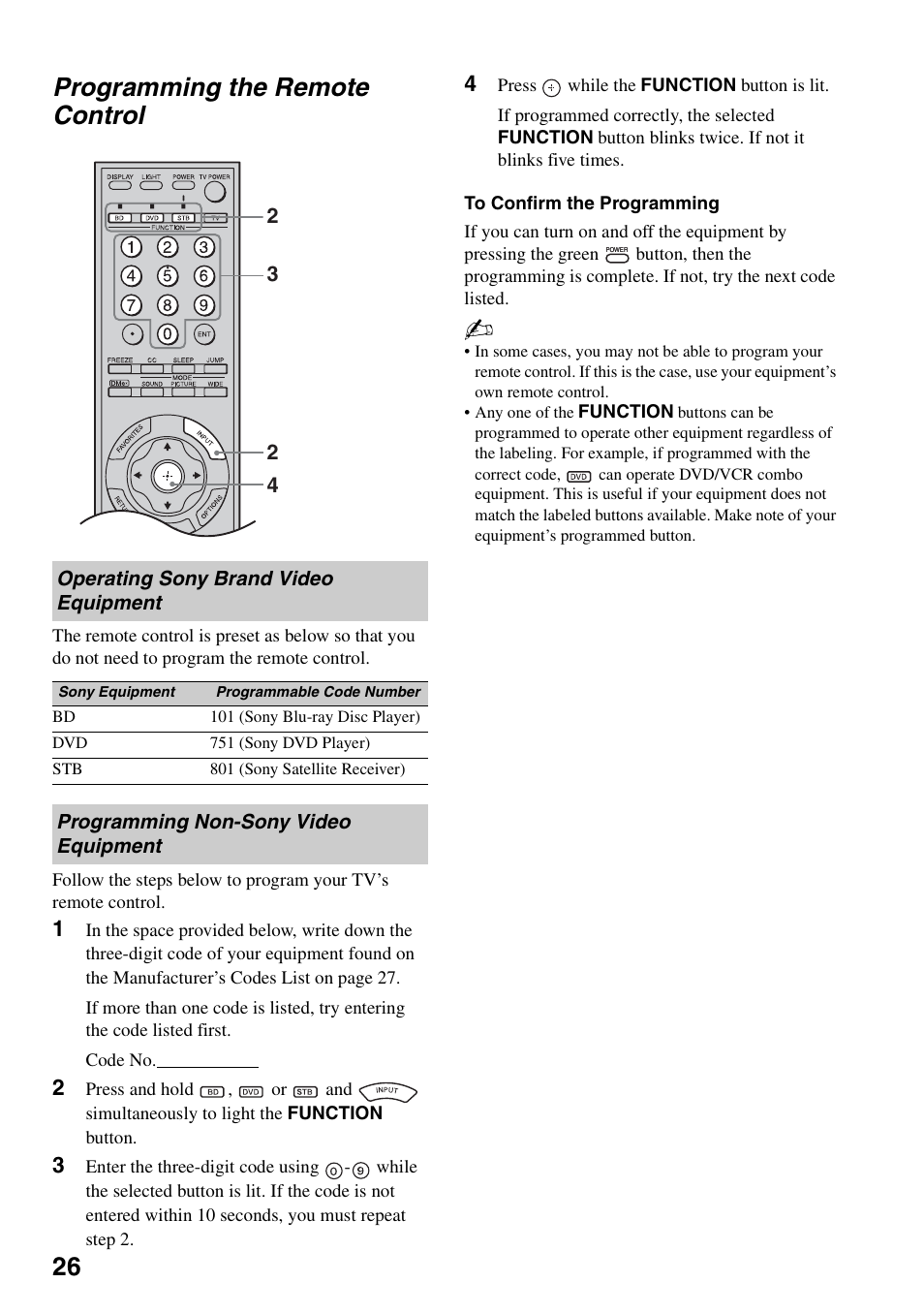 Programming the remote control, Operating sony brand video equipment, Programming non-sony video equipment | Programming non-sony video, Equipment, 26 programming the remote control | Sony KDL-52WL130 User Manual | Page 26 / 56
