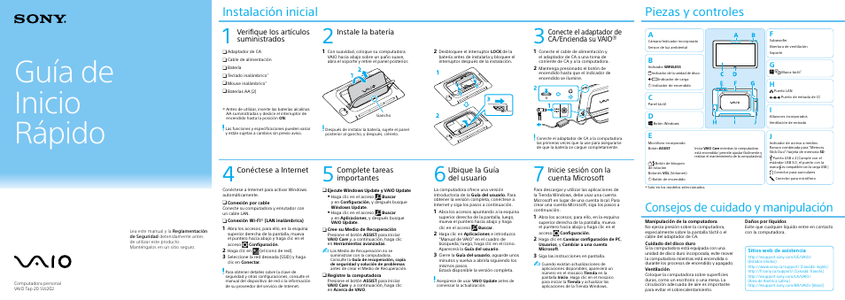 Guía de inicio rápido, Instalación inicial, Piezas y controles | Consejos de cuidado y manipulación, Verifique los artículos suministrados, Instale la batería, Conecte el adaptador de ca/encienda su vaio, Conéctese a internet, Ubique la guía del usuario, Inicie sesión con la cuenta microsoft | Sony SVJ20236CXW User Manual | Page 2 / 2