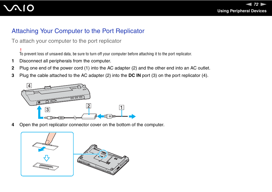 Attaching your computer to the port replicator | Sony VGN-TXN27N User Manual | Page 72 / 218